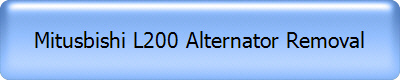 Mitsubishi L200 Alternator Removal